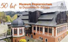 Interesujące propozycje na jubilesz Muzeum Papiernictwa Mini_pt-papiernia1